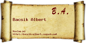 Bacsik Albert névjegykártya